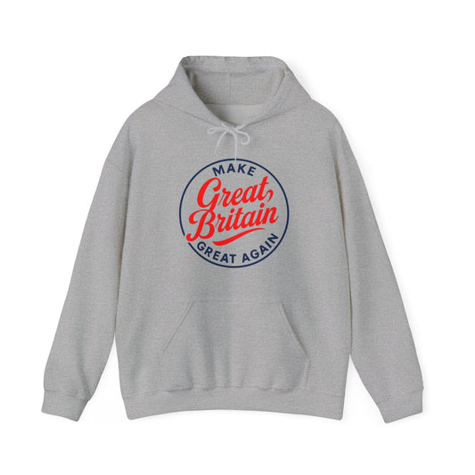 Make Great Britain Great Again Hoodie - Cozy Fashion, Unisex Sweater, Casual Wear, Gift for Friends, British Pride Apparel