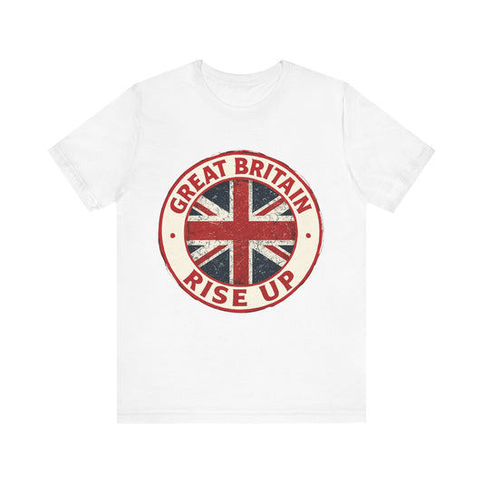 Great Britain Rise Up Tee, Unisex Short Sleeve Shirt, British Pride Apparel, UK Gift, Casual Wear, Patriot T-Shirt
