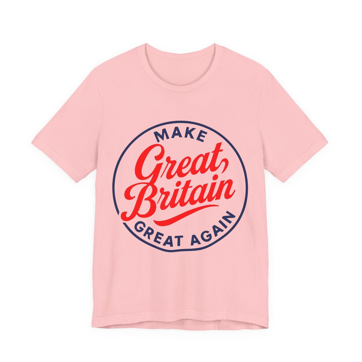 Make Great Britain Great Again Unisex Tee, Funny Graphic Shirt, Gift for UK Patriots, Casual Wear, Summer Outfit, Political Humor